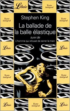 La ballade de la balle elastique